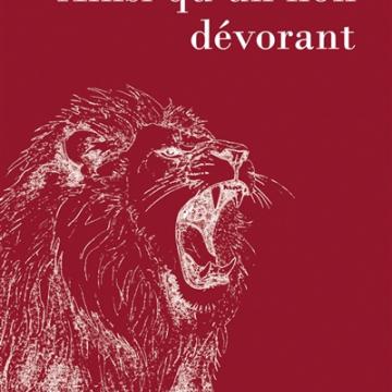 visuel Ainsi qu'un lion dévorant